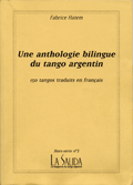 Une anthologie bilingue du tango argentin